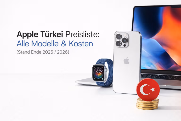 Apple Türkei Preisliste: Alle Modelle & Kosten (Stand Ende 2026 / 2026)