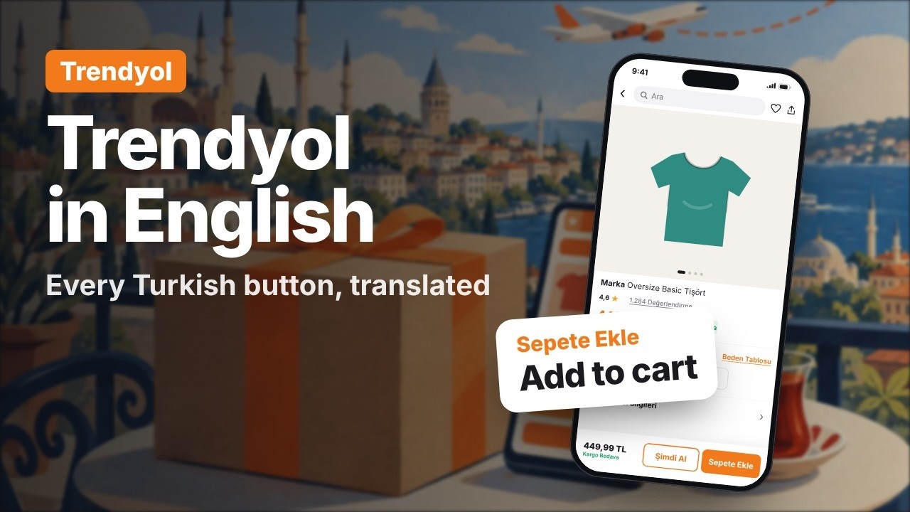 Trendyol in English: Every Turkish Button Translated
